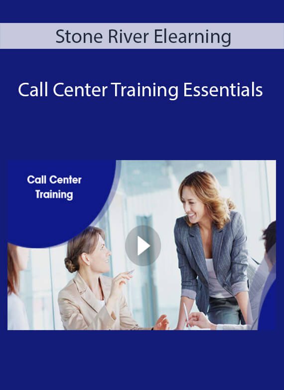 Stone River Elearning - Call Center Training Essentials