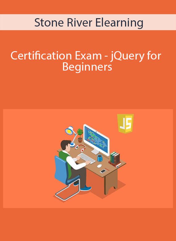 Stone River Elearning - Certification Exam - jQuery for Beginners
