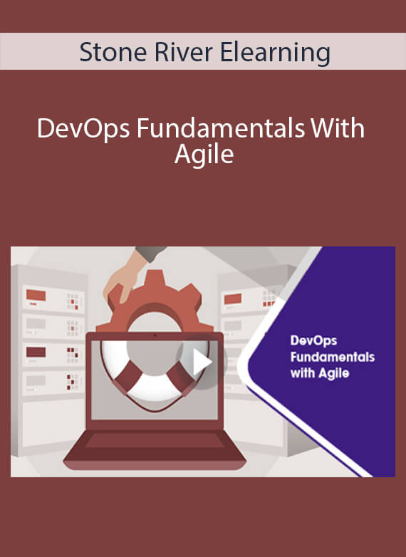 Stone River Elearning - DevOps Fundamentals With Agile