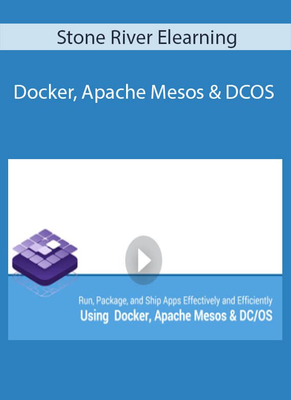 Stone River Elearning - Docker, Apache Mesos & DCOS