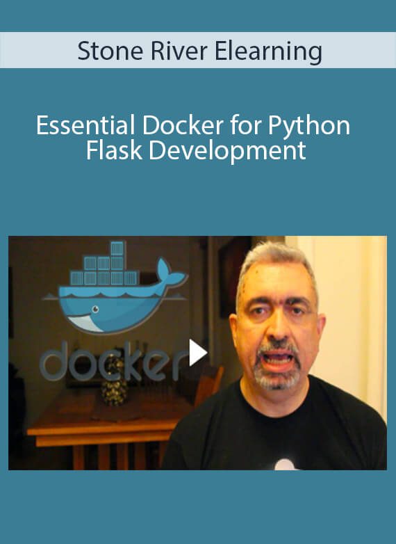 Stone River Elearning - Essential Docker for Python Flask Development