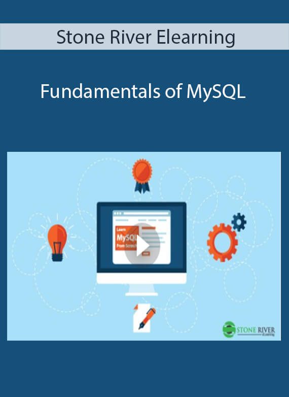 Stone River Elearning - Fundamentals of MySQL