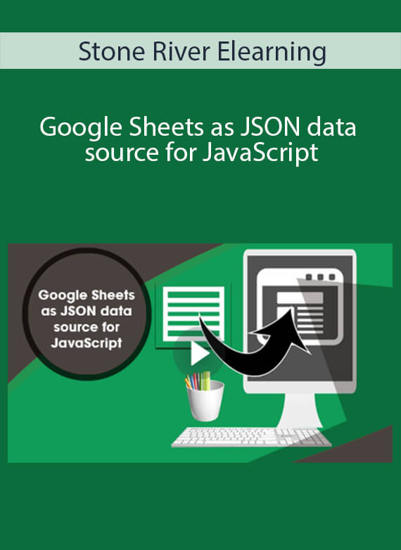 Stone River Elearning - Google Sheets as JSON data source for JavaScript
