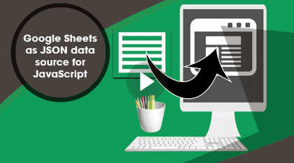 Stone River Elearning - Google Sheets as JSON data source for JavaScript1