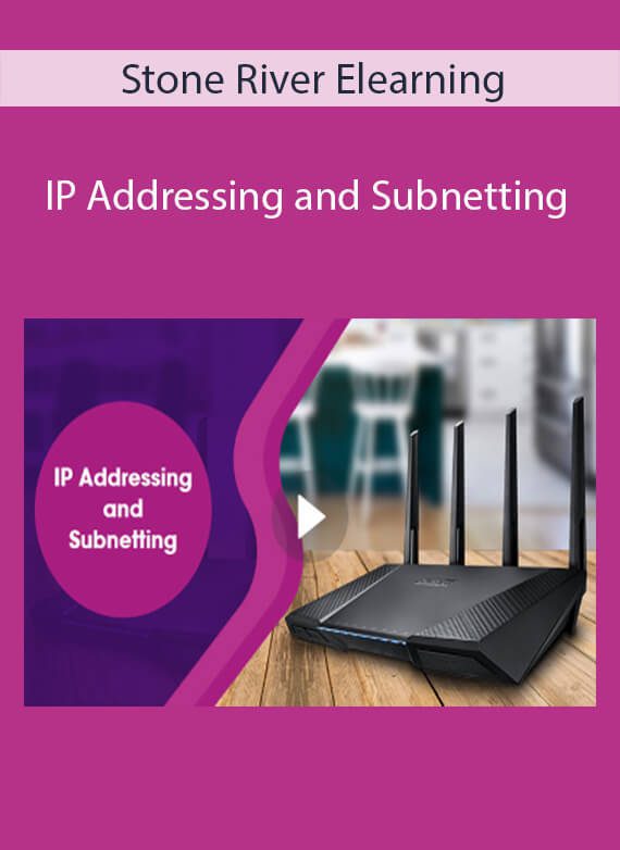 Stone River Elearning - IP Addressing and Subnetting