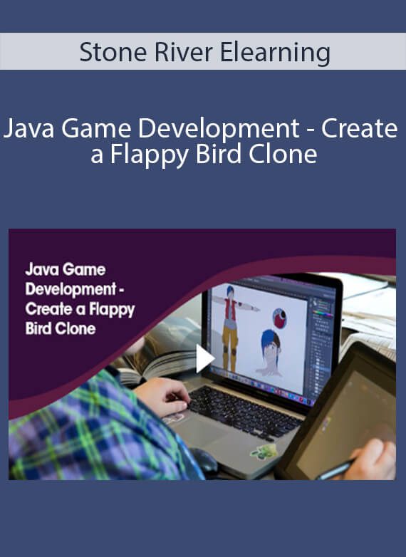 Stone River Elearning - Java Game Development - Create a Flappy Bird Clone