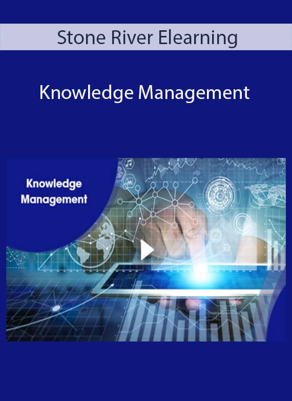 Stone River Elearning - Knowledge Management
