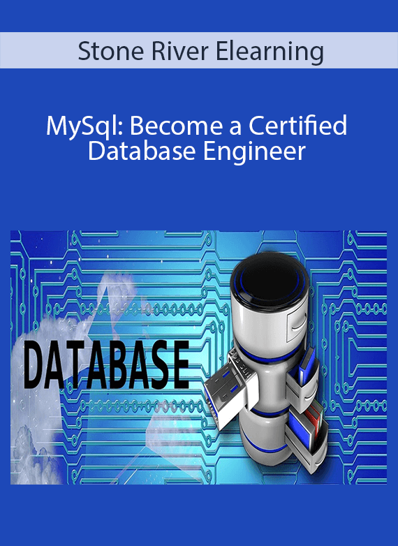 Stone River Elearning - MySql Become a Certified Database Engineer