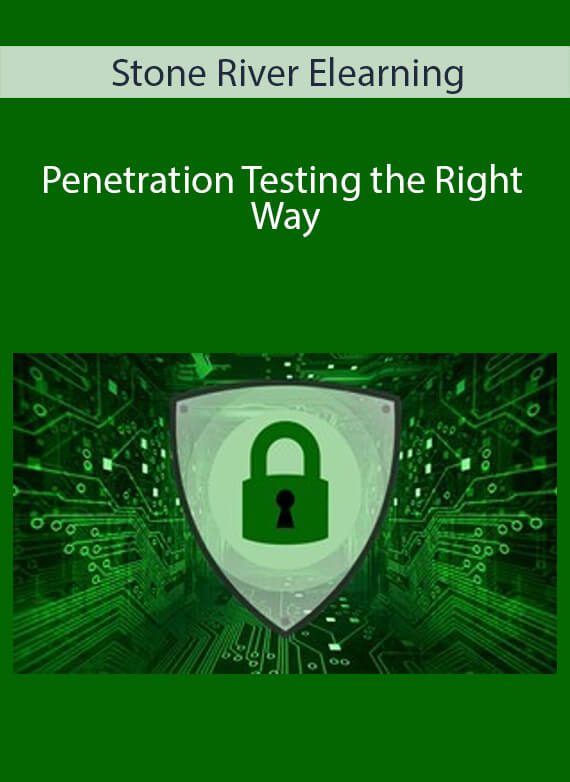 Stone River Elearning - Penetration Testing the Right Way