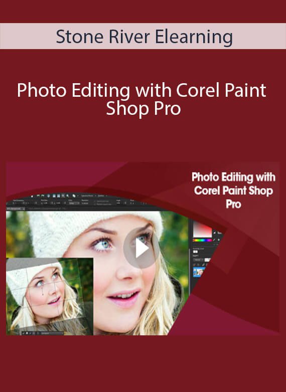 Stone River Elearning - Photo Editing with Corel Paint Shop Pro