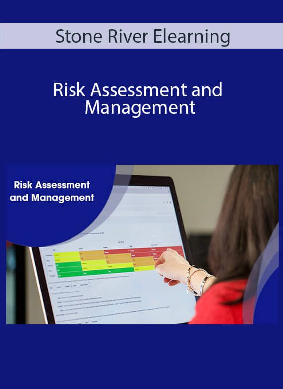 Stone River Elearning - Risk Assessment and Management