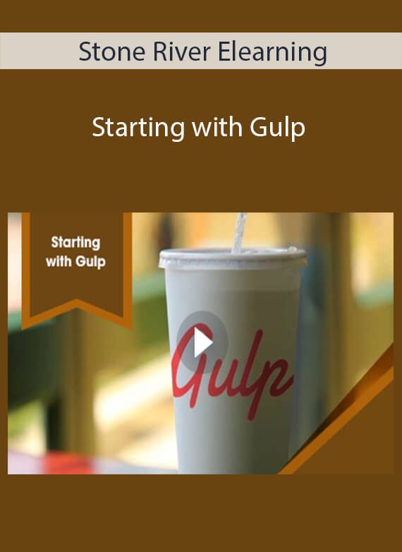Stone River Elearning - Starting with Gulp