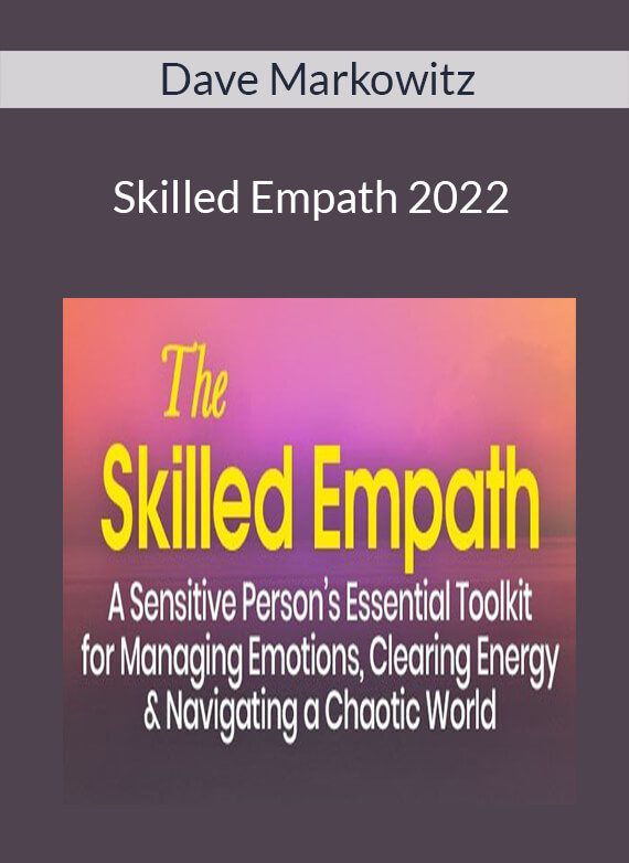 Dave Markowitz - Skilled Empath 2022