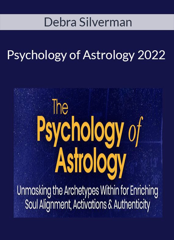 Debra Silverman - Psychology of Astrology 2022