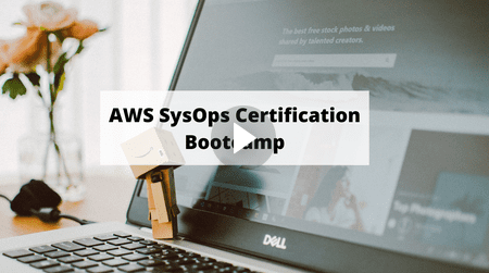 AWS SysOps Certification Bootcamp Exam SOA-C01