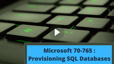 Microsoft 70-765 Provisioning SQL Databases