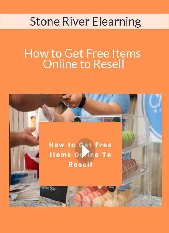 Stone River Elearning - How to Get Free Items Online to Resell
