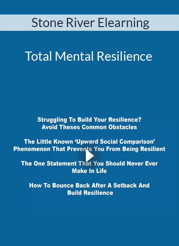Stone River Elearning - Total Mental Resilience