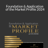 Jim Dalton Trading - Foundation & Application of the Market Profile 2024