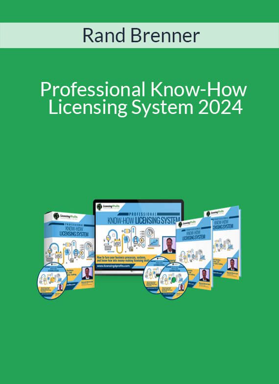 Rand Brenner - Professional Know-How Licensing System 2024